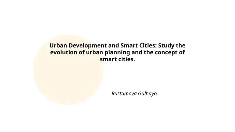 Urban Development and Smart Cities 1