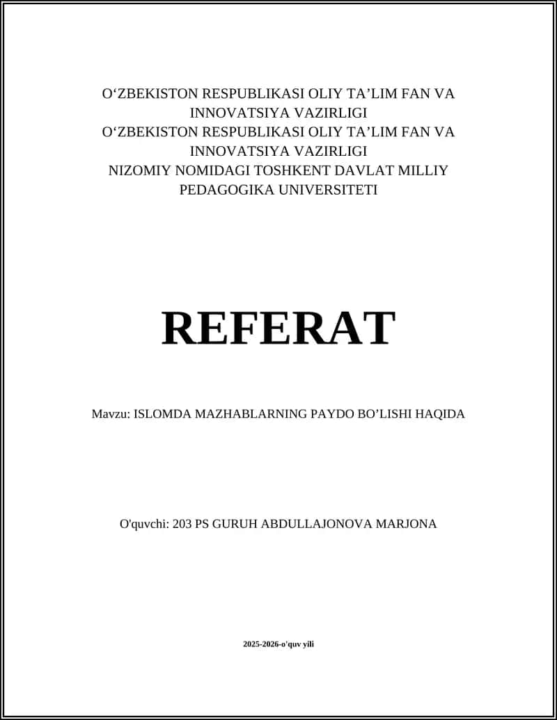 ISLOMDA MAZHABLARNING PAYDO BO’LISHI HAQIDA 1