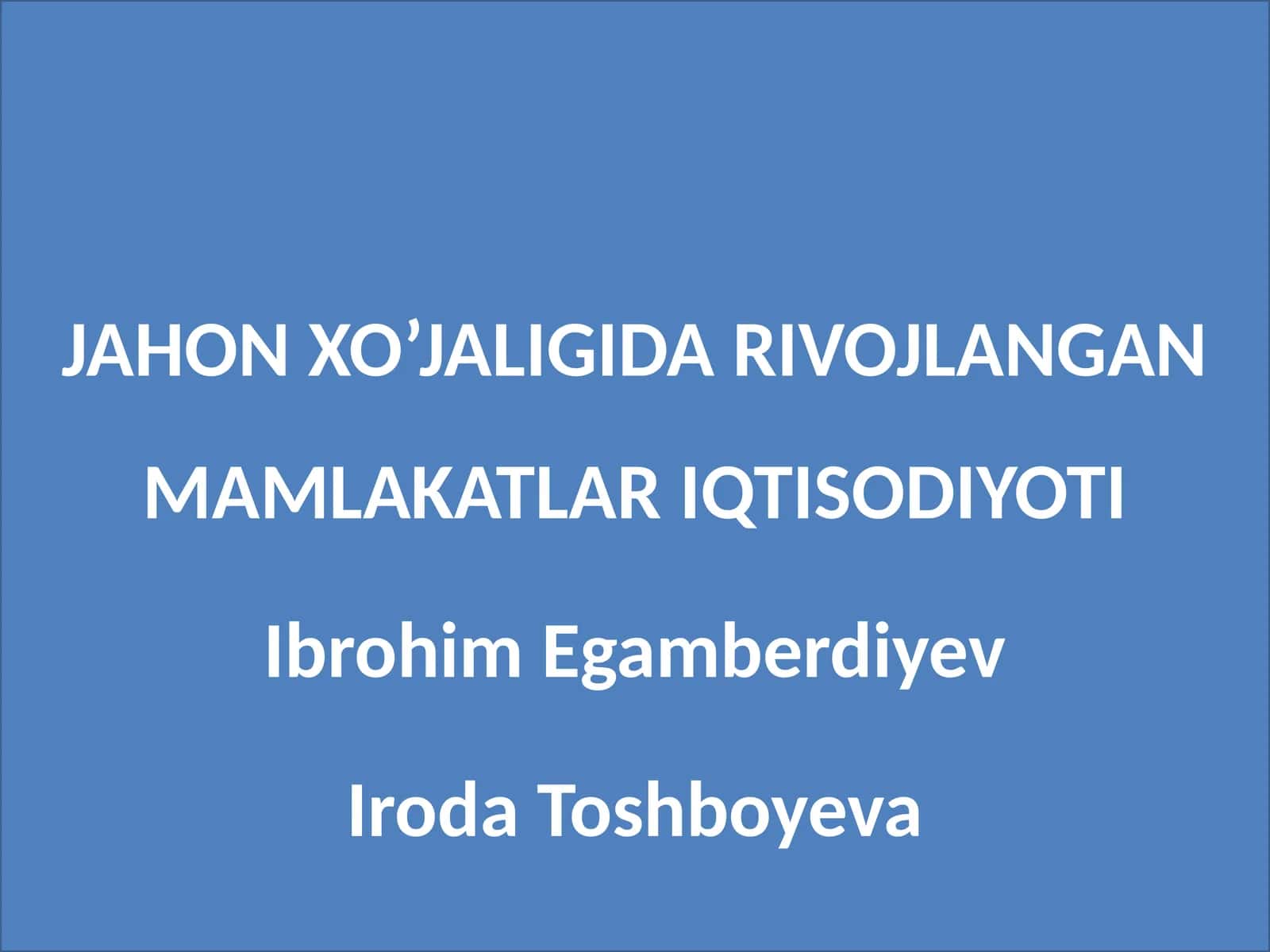 Rivojlangan mamlakatlar iqtisodiyoti 1