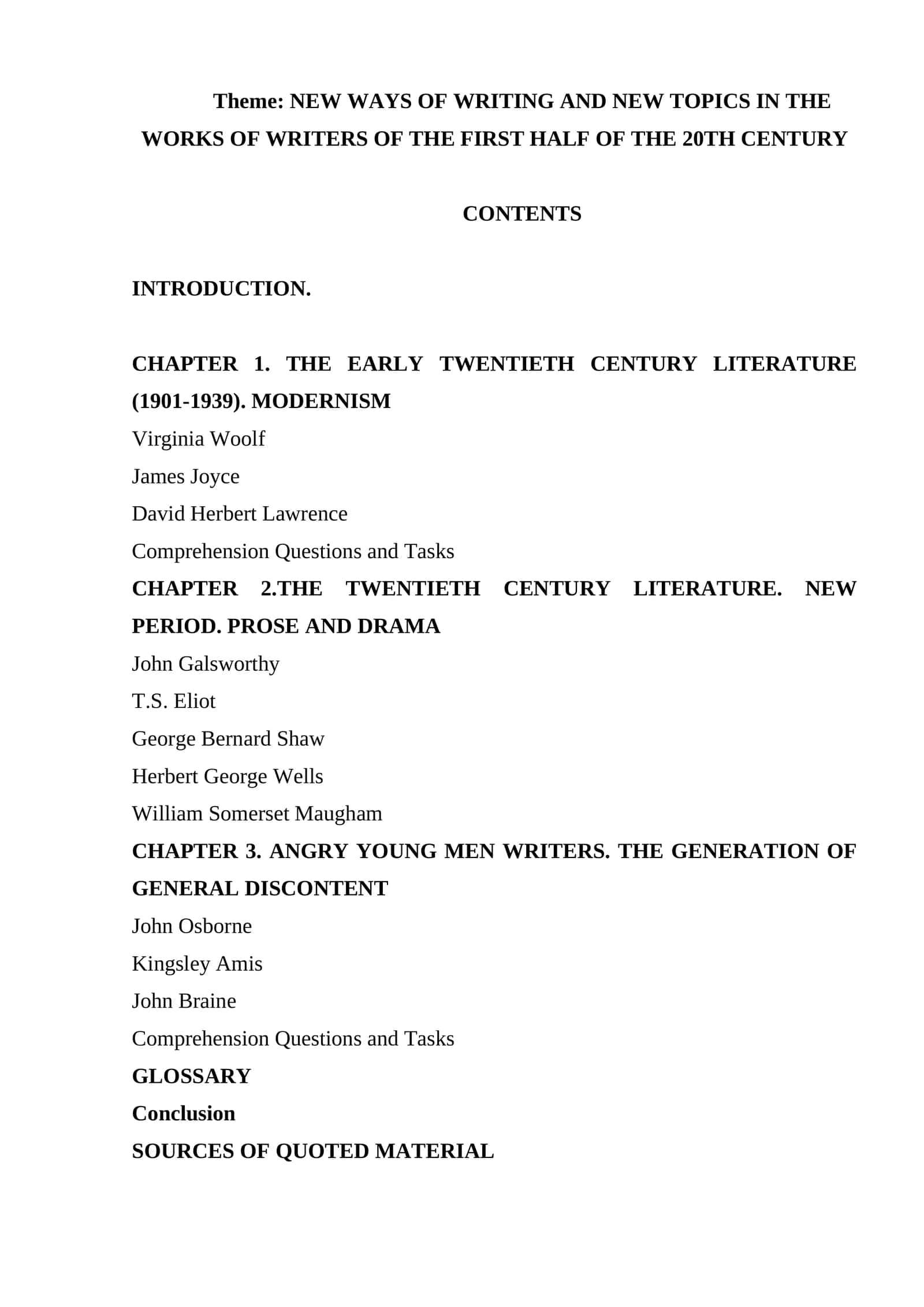 NEW WAYS OF WRITING AND NEW TOPICS IN THE WORKS OF WRITERS OF THE FIRST HALF OF THE 20TH CENTURY 1