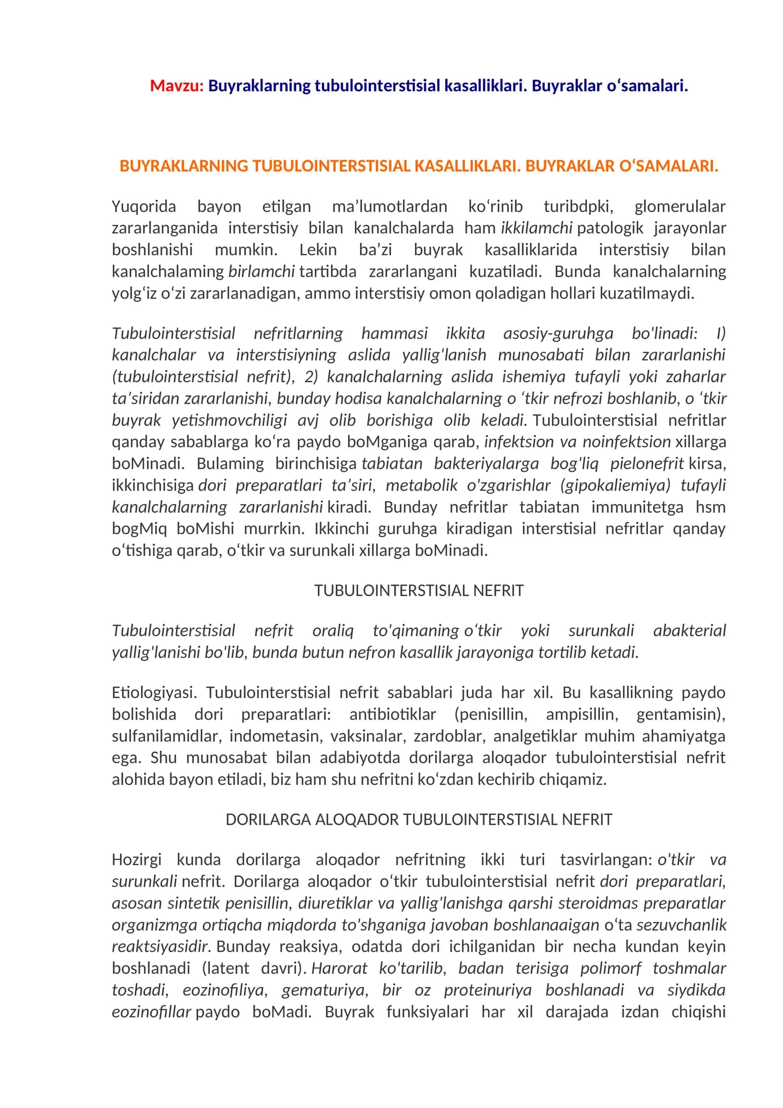 Buyraklarning tubulointerstisial kasalliklari. Buyraklar о‘samalari. 1