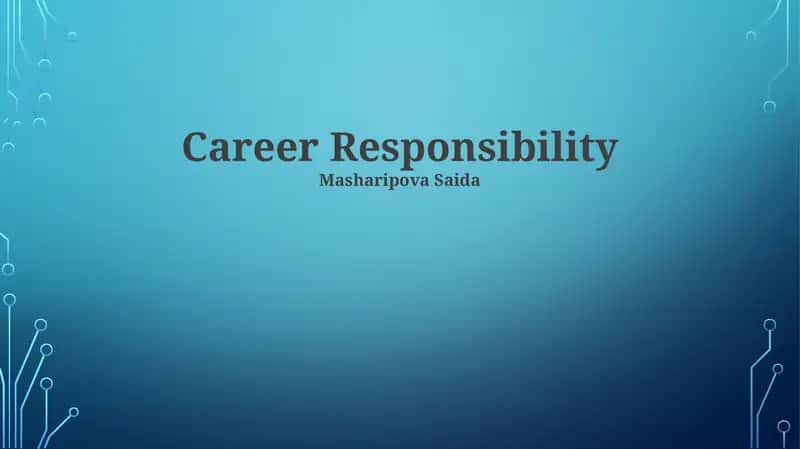 Career Responsibility 1