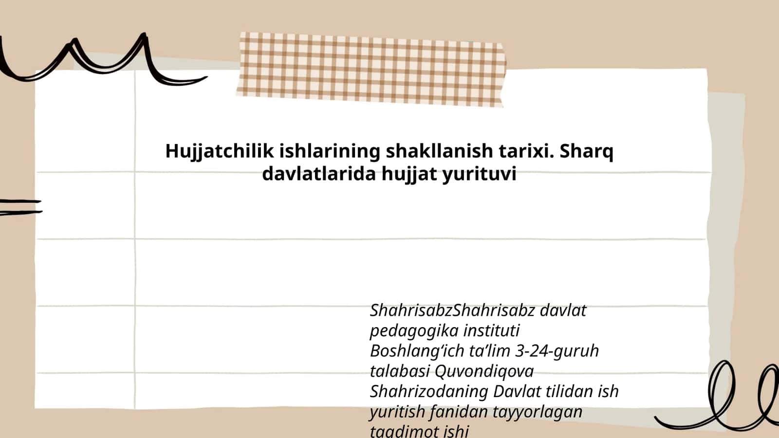 Hujjatchilik ishlarining shakllanish tarixi 1