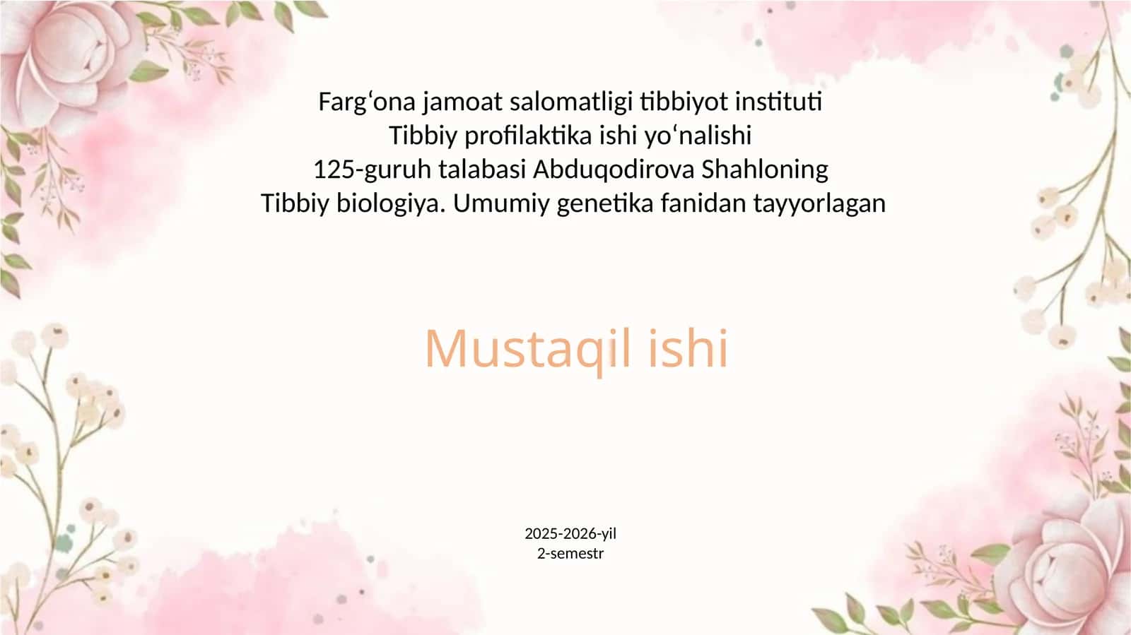 Tibbiy biologiya. Umumiy genetika 1