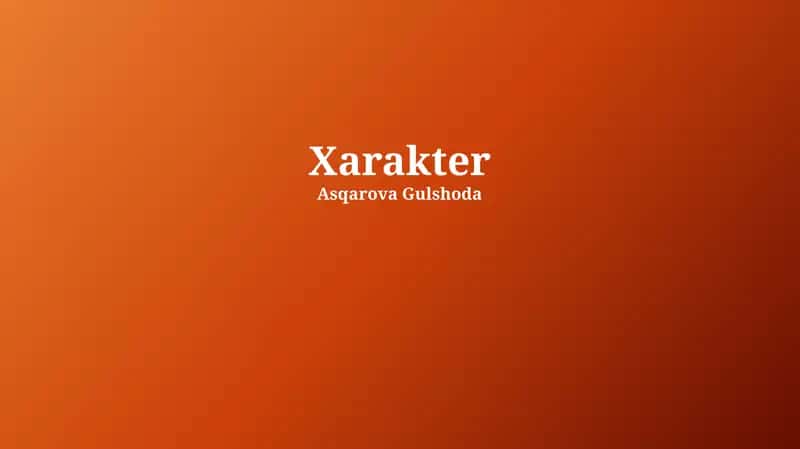 Xarakter 1