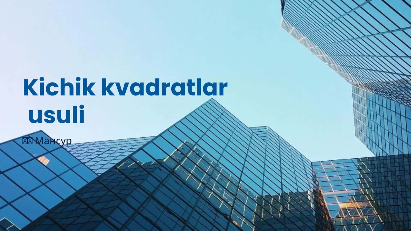 Kichik kvadratlar usuli 1