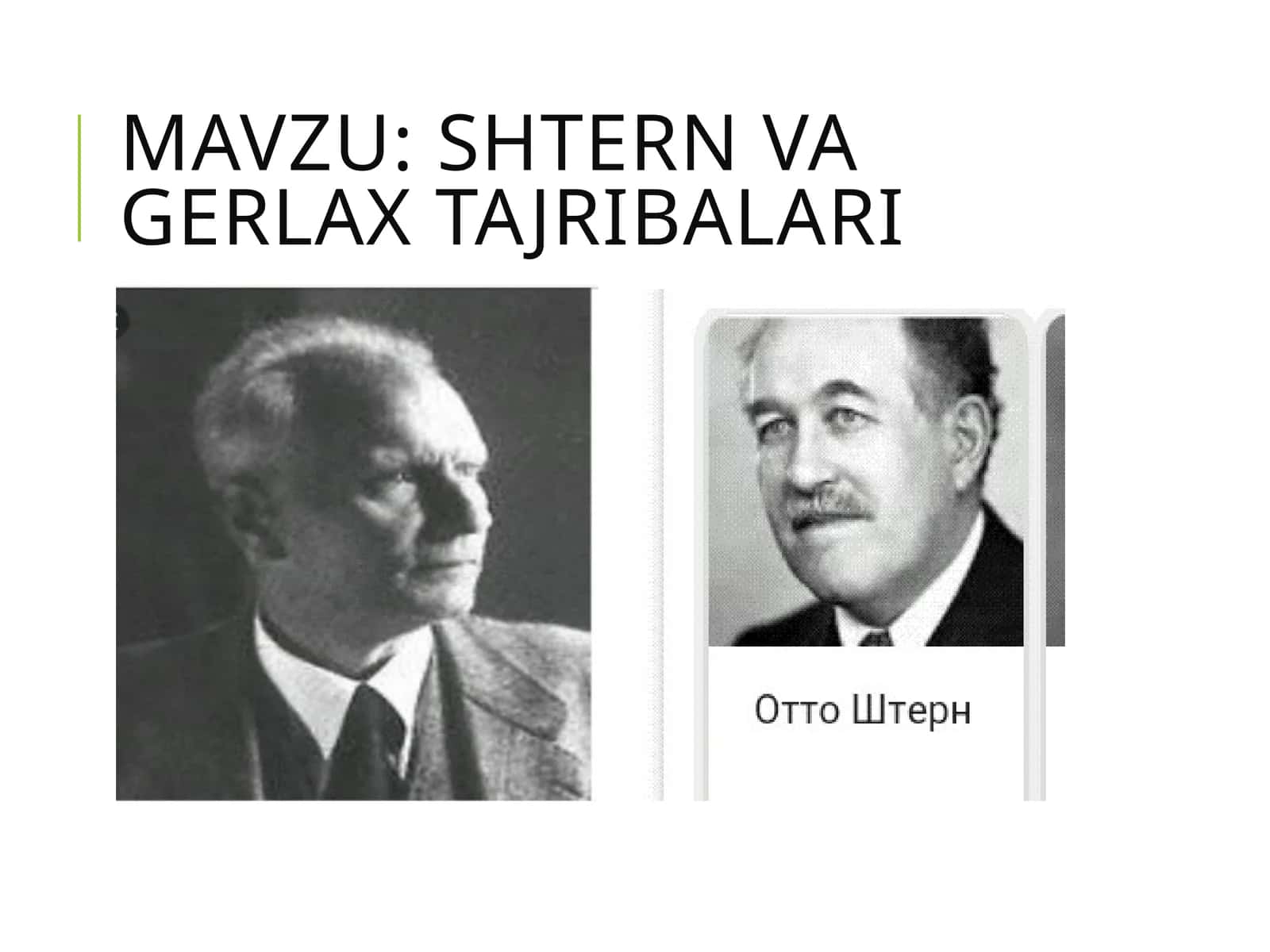 Shtern va Gerla x tajribalari 1
