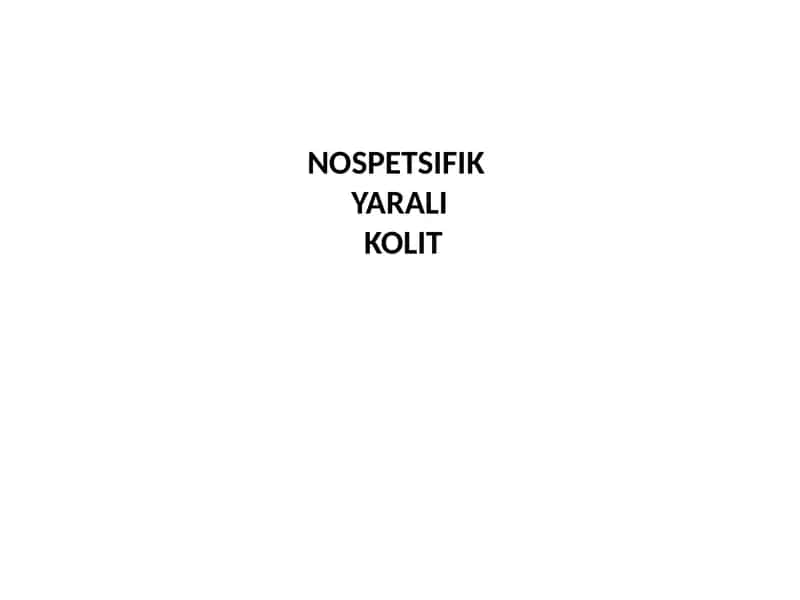 NOSPETSIFIK YARALIK OLIT 1