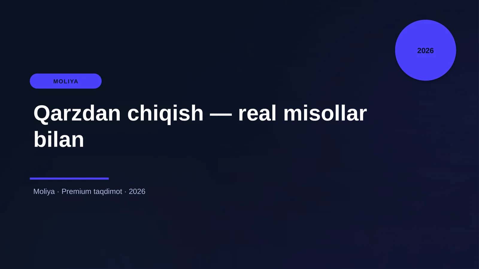 Qarzdan chiqish — real misollar bilan 1