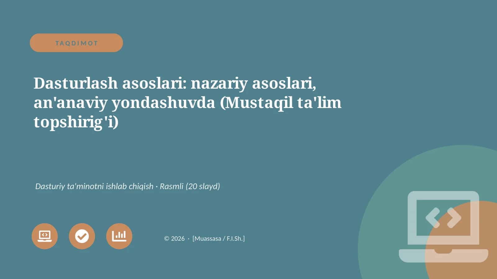 Dasturlash asoslari: nazariy asoslari, an'anaviy yondashuvda 1