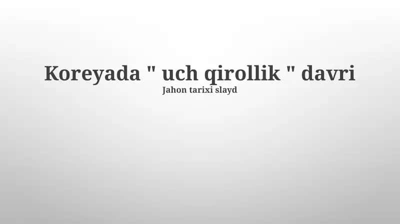 Uch Qirollik Davri Koreyada 1