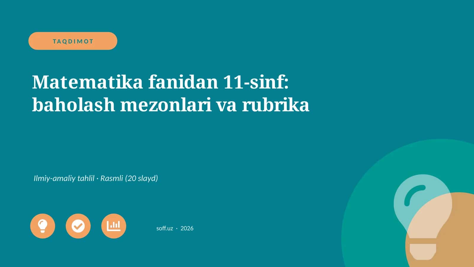 Matematika fanidan 11-sinf: baholash mezonlari va rubrika 1
