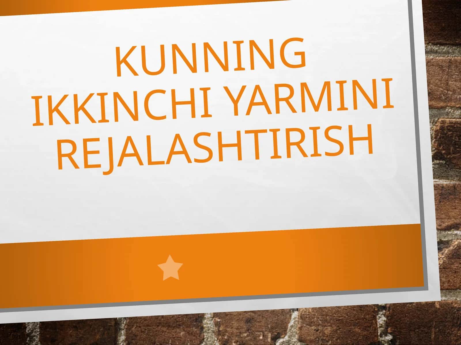 Kunning ikkinchi yarmi rejalashtirish 1