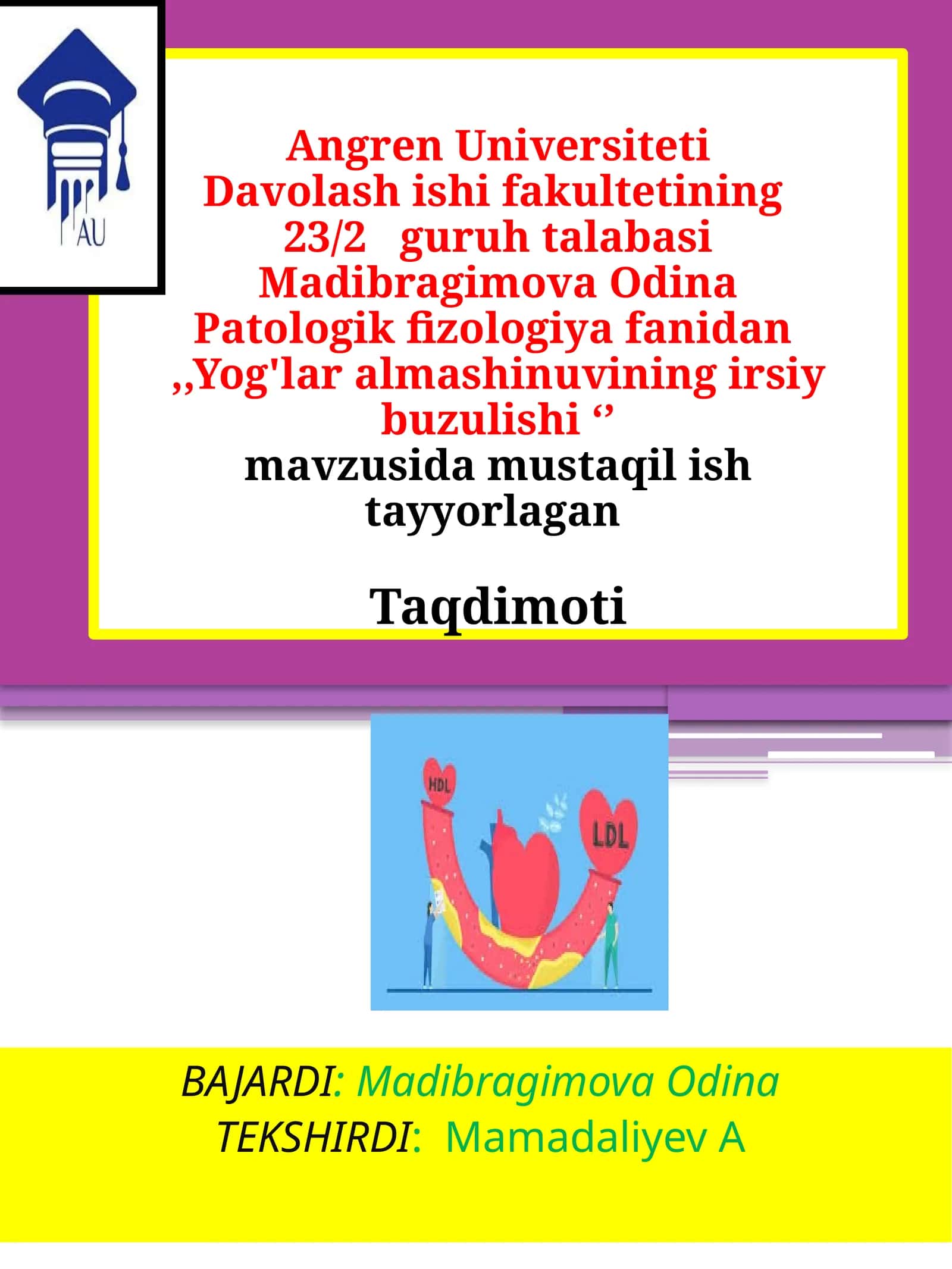 Yog'laralmashinuvi ning irsiy buzilishi 1