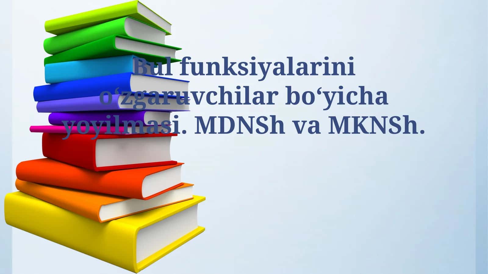 Boolean Funktsiyalarining O'zgaruvchilar Bo'yicha Tarqalishi 1