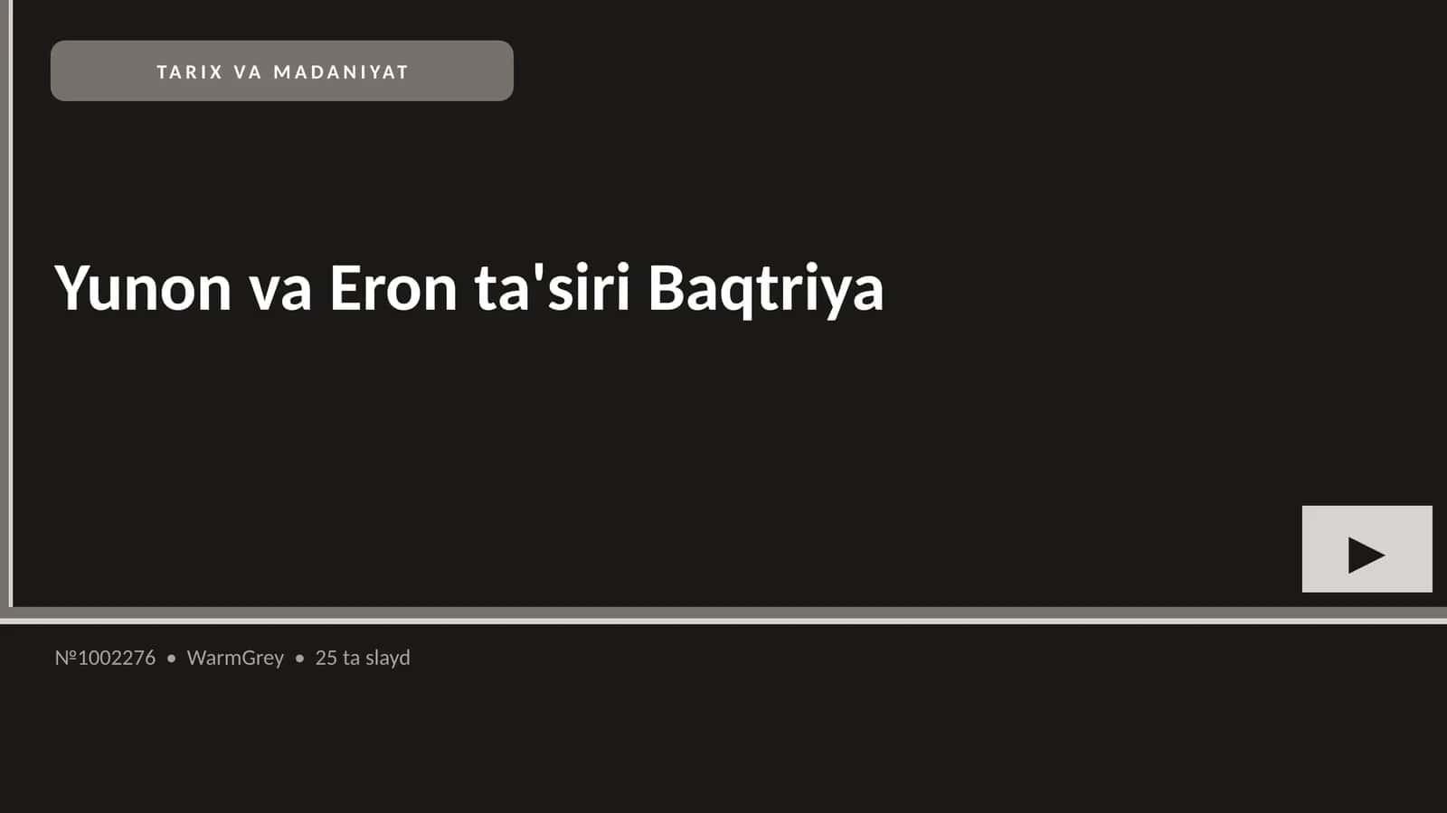 Yunon va Eron ta'siri Baqtriya 1