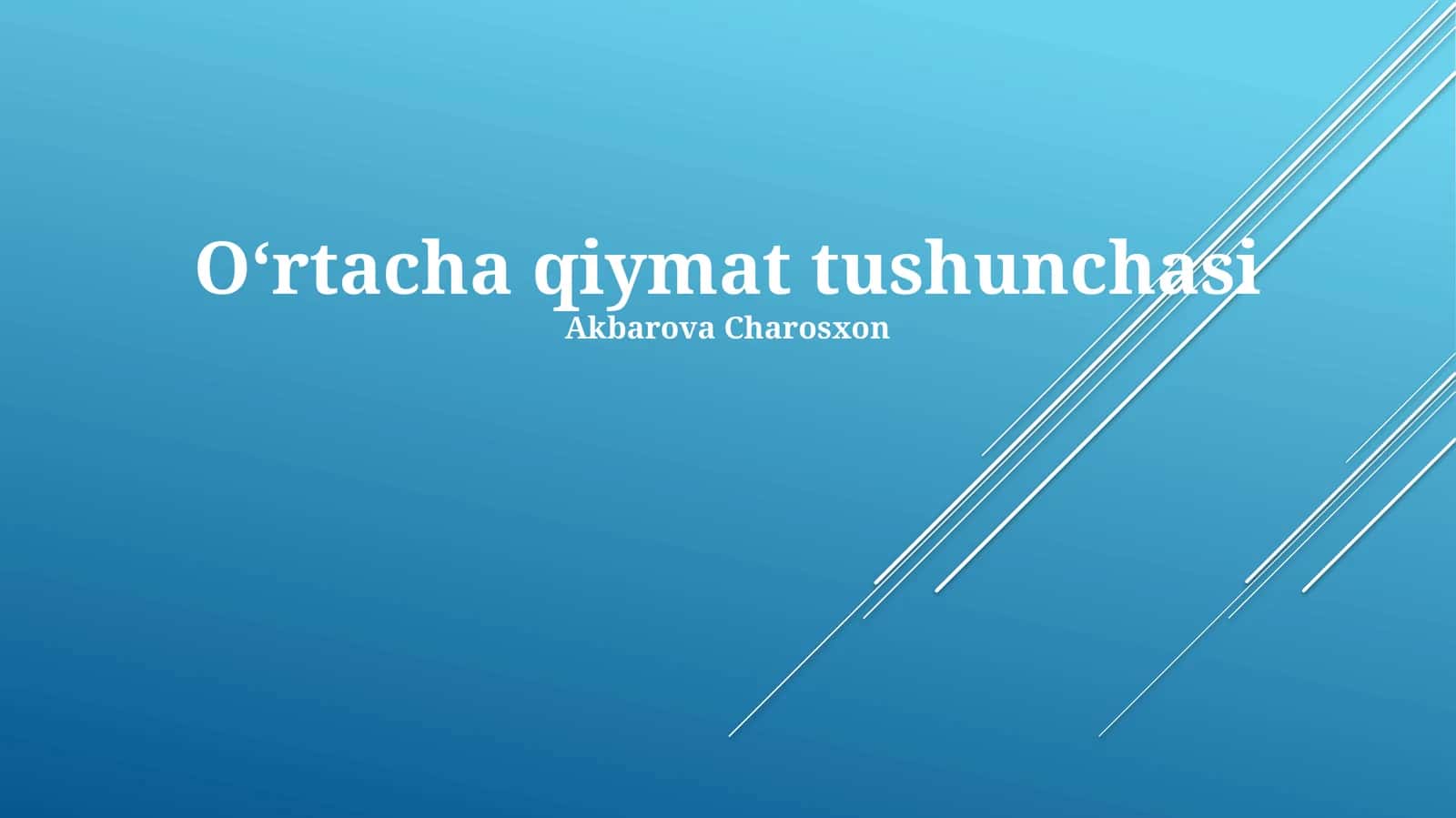 O‘rtacha Qiymat Tushunchasi 1