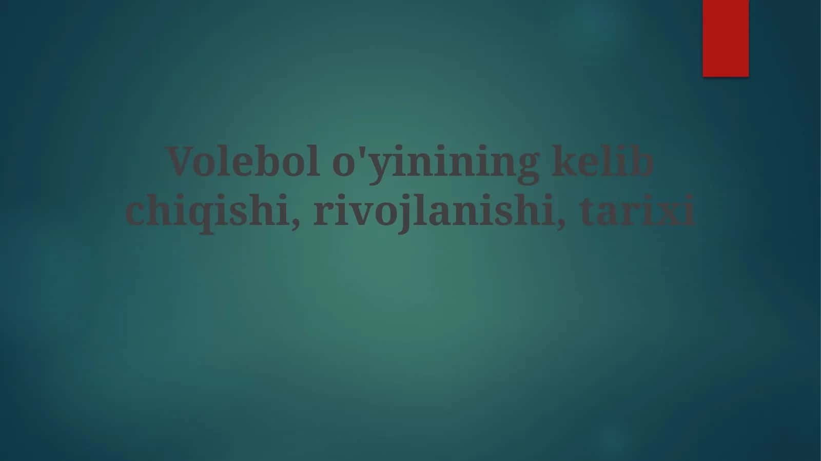 Voleybolning kelib chiqishi va tarixi 1