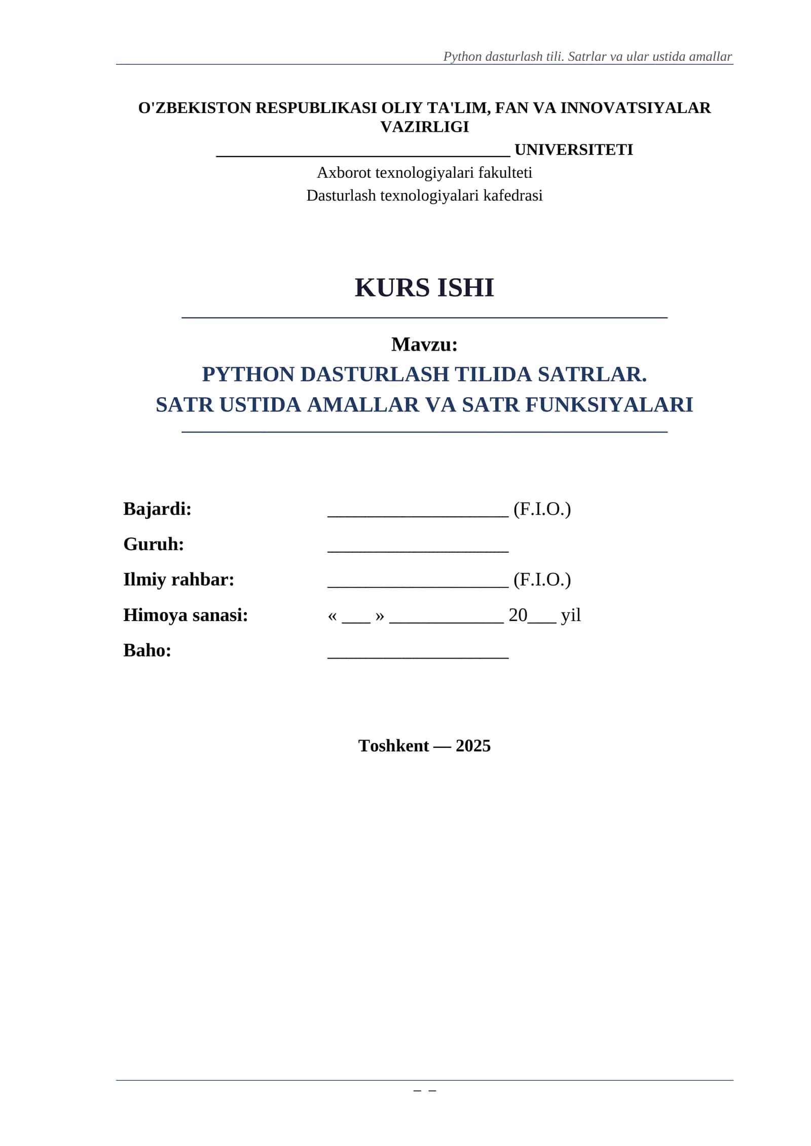 PYTHON DASTURLASH TILIDA SATRLAR. SATR USTIDA AMALLAR VA SATR FUNKSIYALARI 1