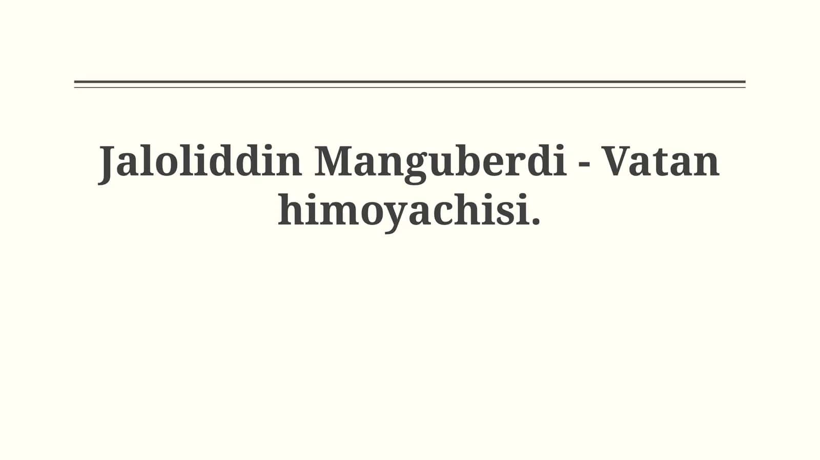 Jaloliddin Manguberdi: Tug'ilish va shakllanish 1