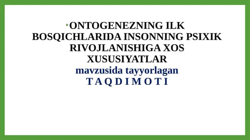 Insonning Psixik Rivojlanishi 1