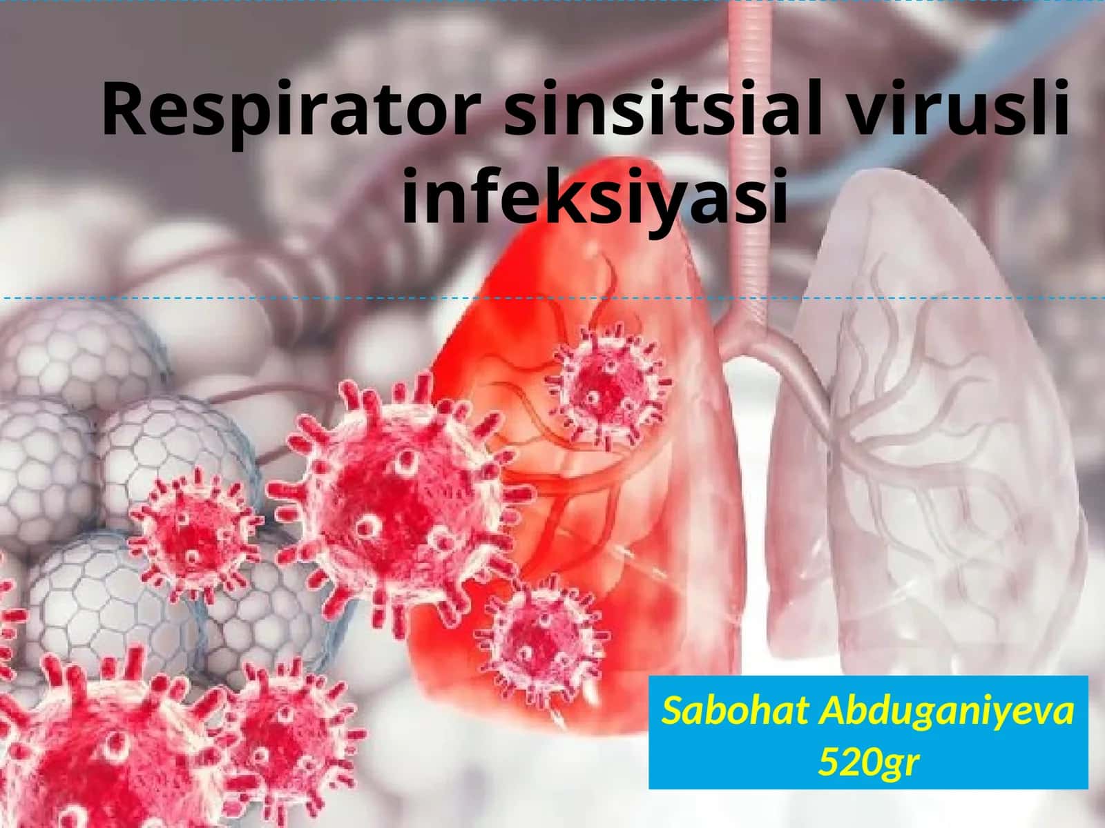Respirator-sinsitial virus 1