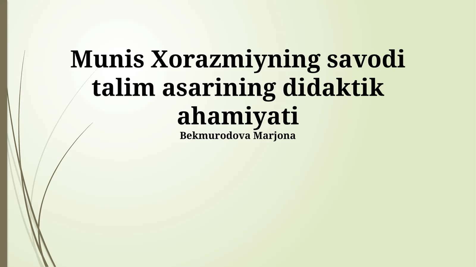 Savodi talim asarining didaktik ahamiyati 1