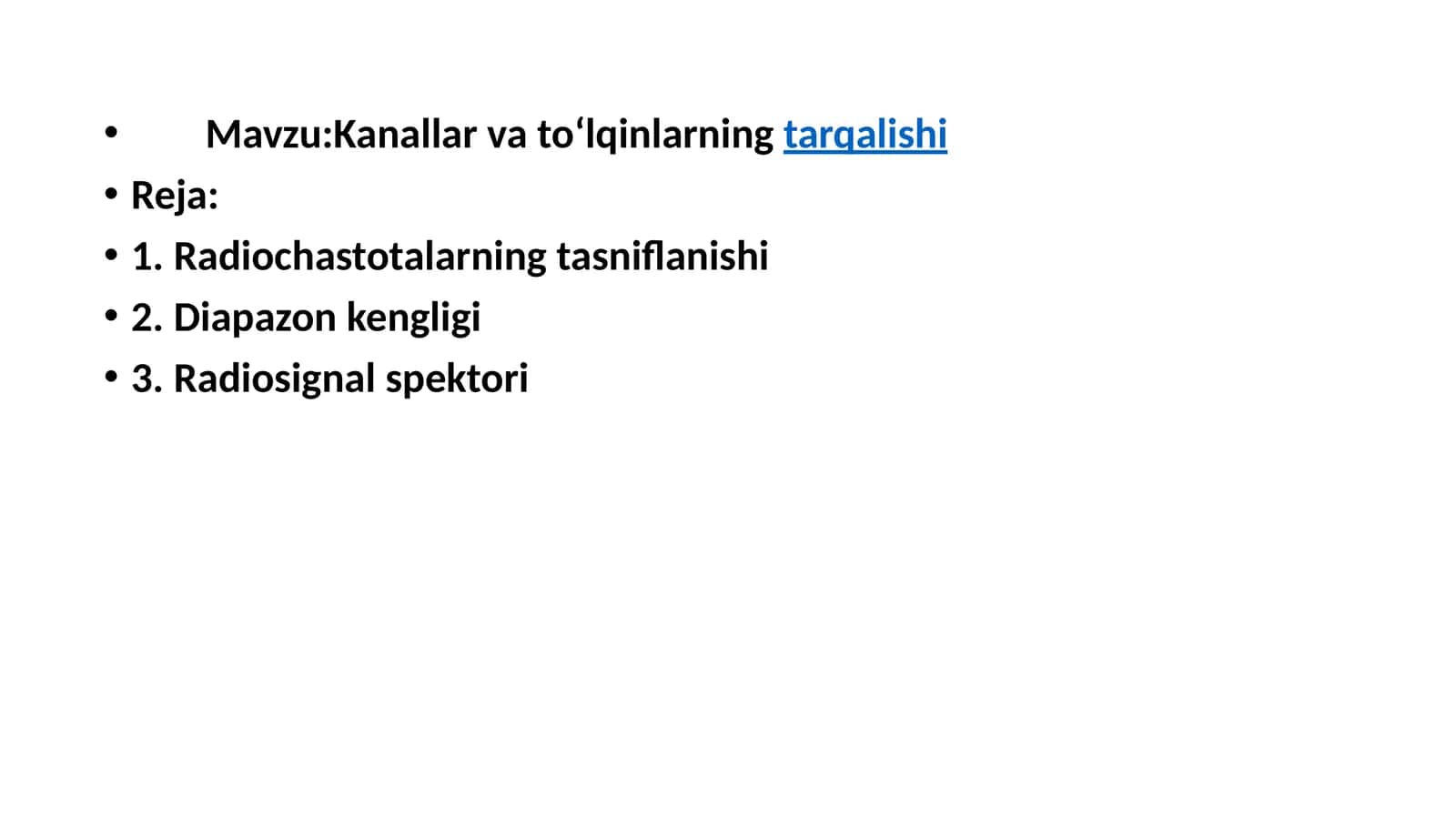 Kanallar va to‘lqinlarning tarqalishi 1