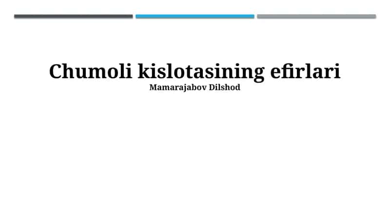 Chumoli kislotasining efirlari 1