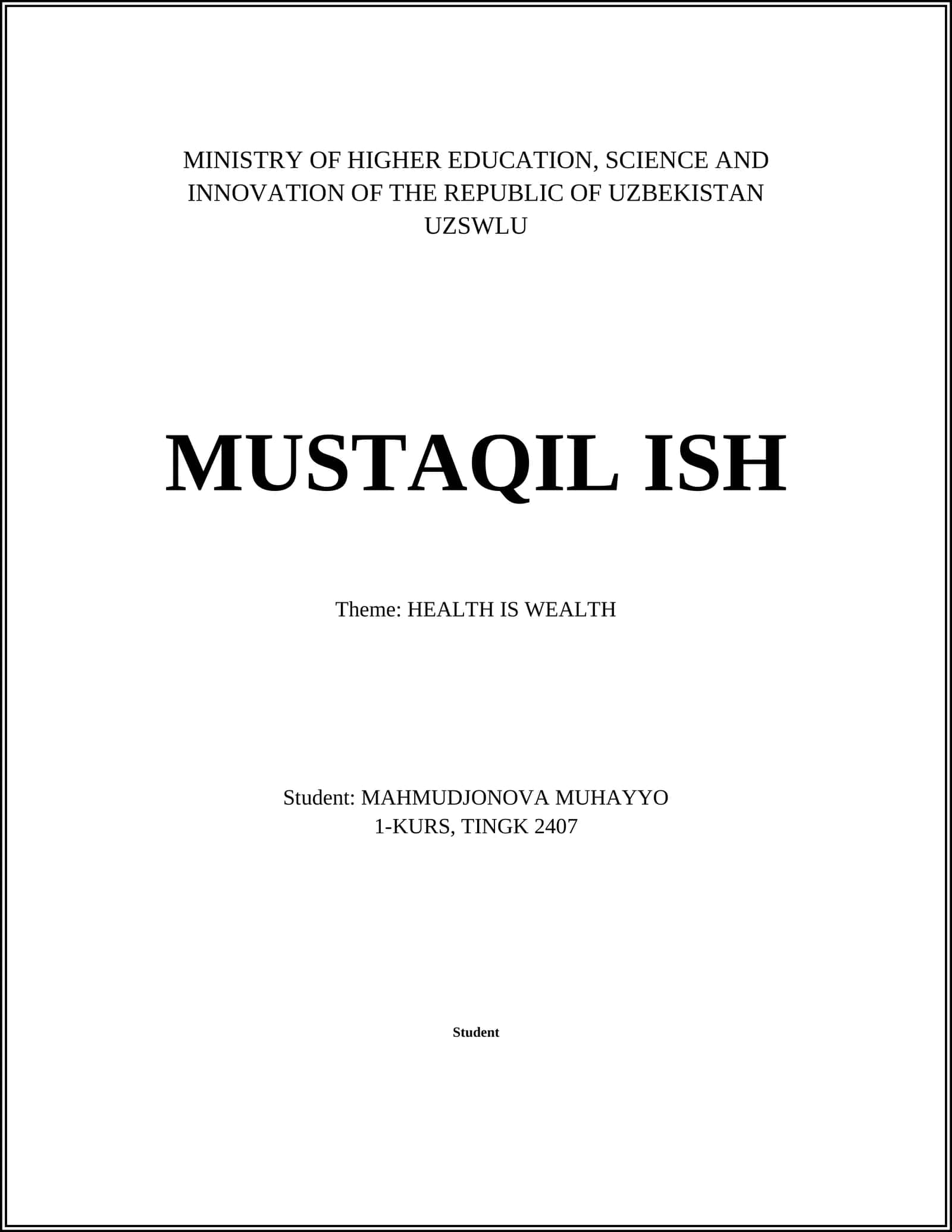 UZSWLU MUSTAQIL ISH: HEALTH IS WEALTH 1