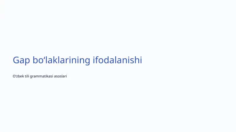 Gap boʻlaklarining ifodalanishi 1
