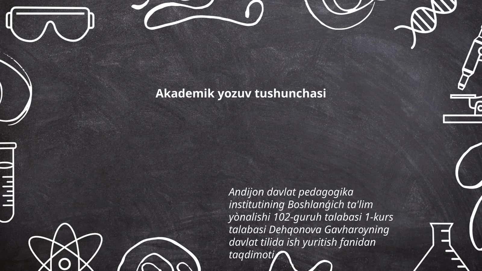 Akademik yozuv tushunchasi 1