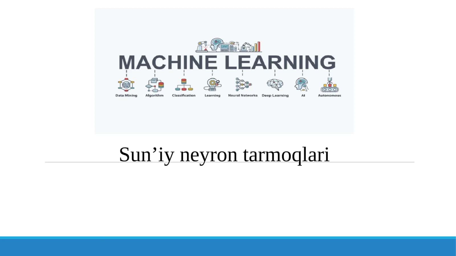 Sun’iy neyron tarmoqlari 1