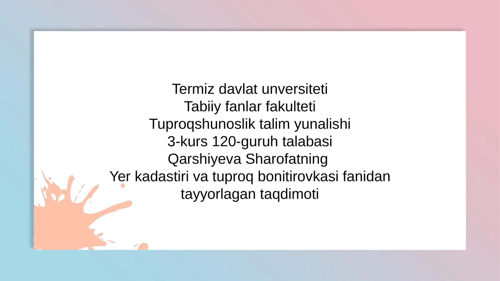 Tuproq bonitirovkasi 1