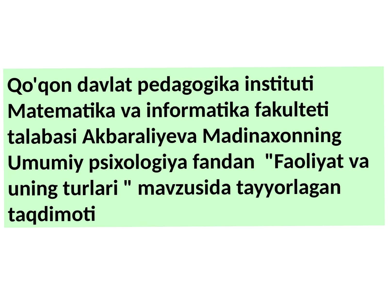Faoliyat va uning turlari 1