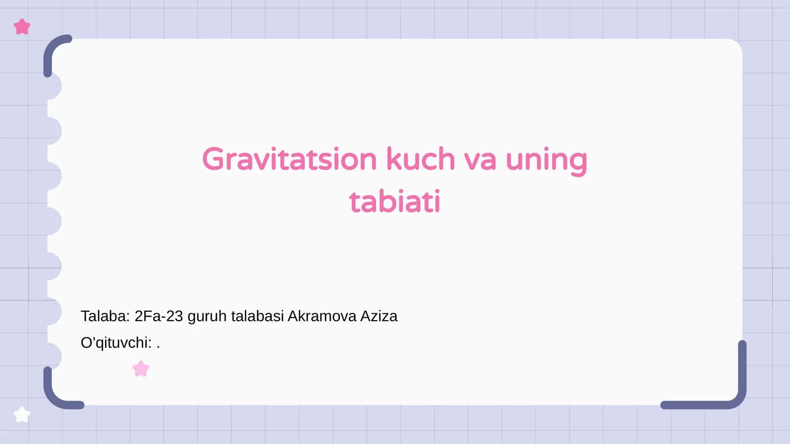 Gravitatsion kuch va uning tabiati 1