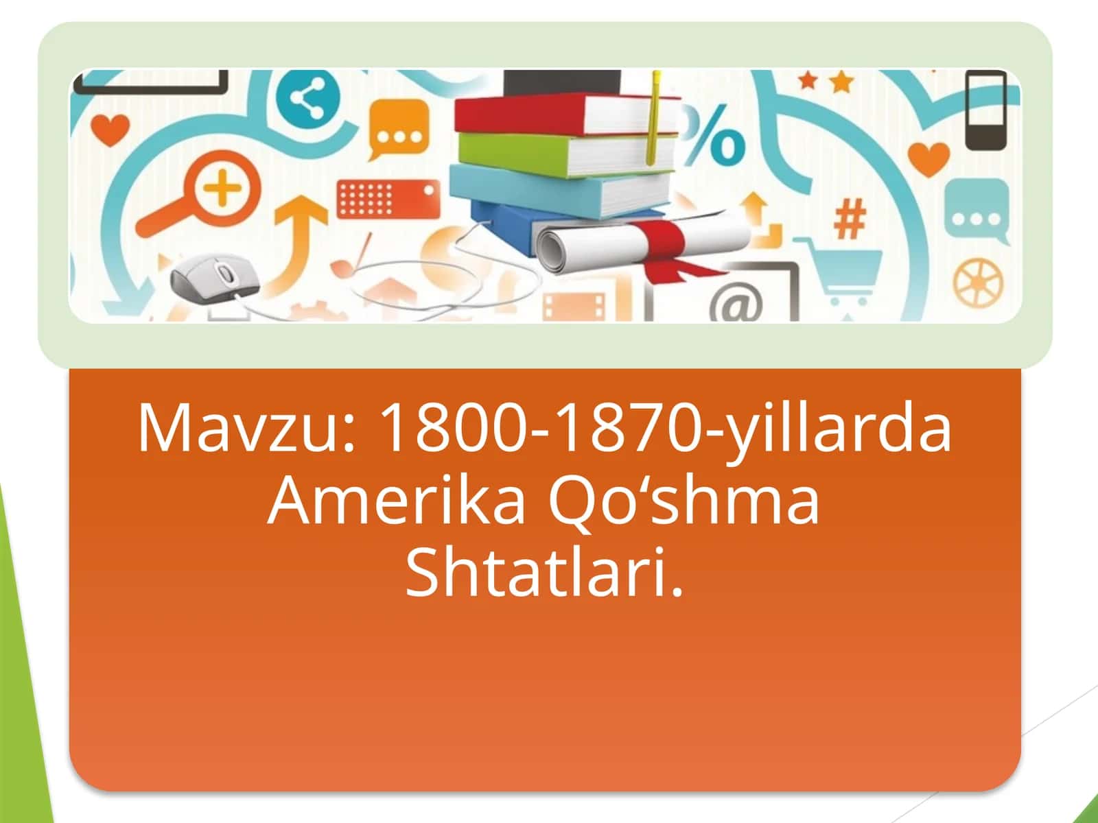 1800-1870-yillarda Amerika Qo‘shma Shtatlari 1
