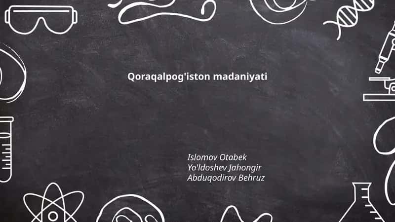 Qoraqalpog'iston madaniyati 1