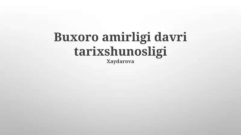 Buxoro amirligi davri tarixshunosligi 1