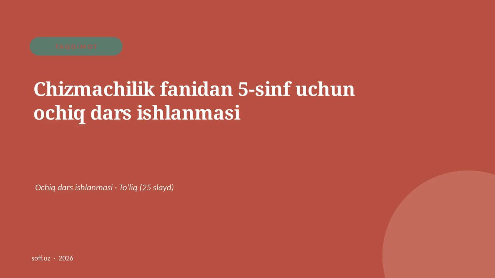 Chizmachilik fanidan 5-sinf uchun ochiq dars ishlanmasi 1