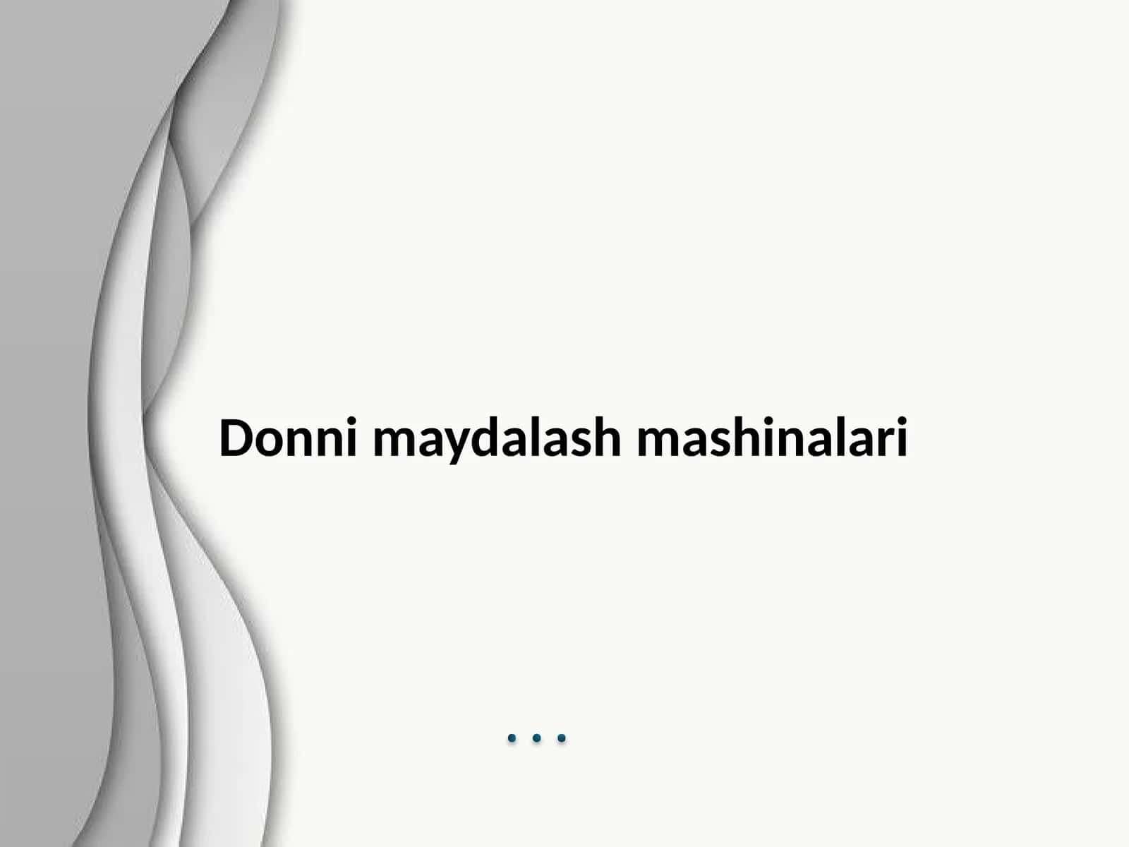 Donni maydalash mashinalari 1