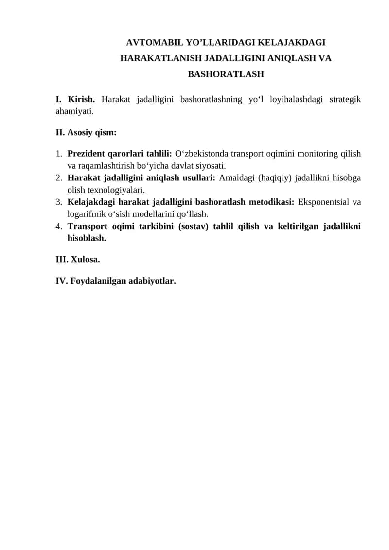 AVTOMABIL YO’LLARIDAGI KELAJAKDAGI HARAKATLANISH JADALLIGINI ANIQLASH VA BASHORATLASH 1