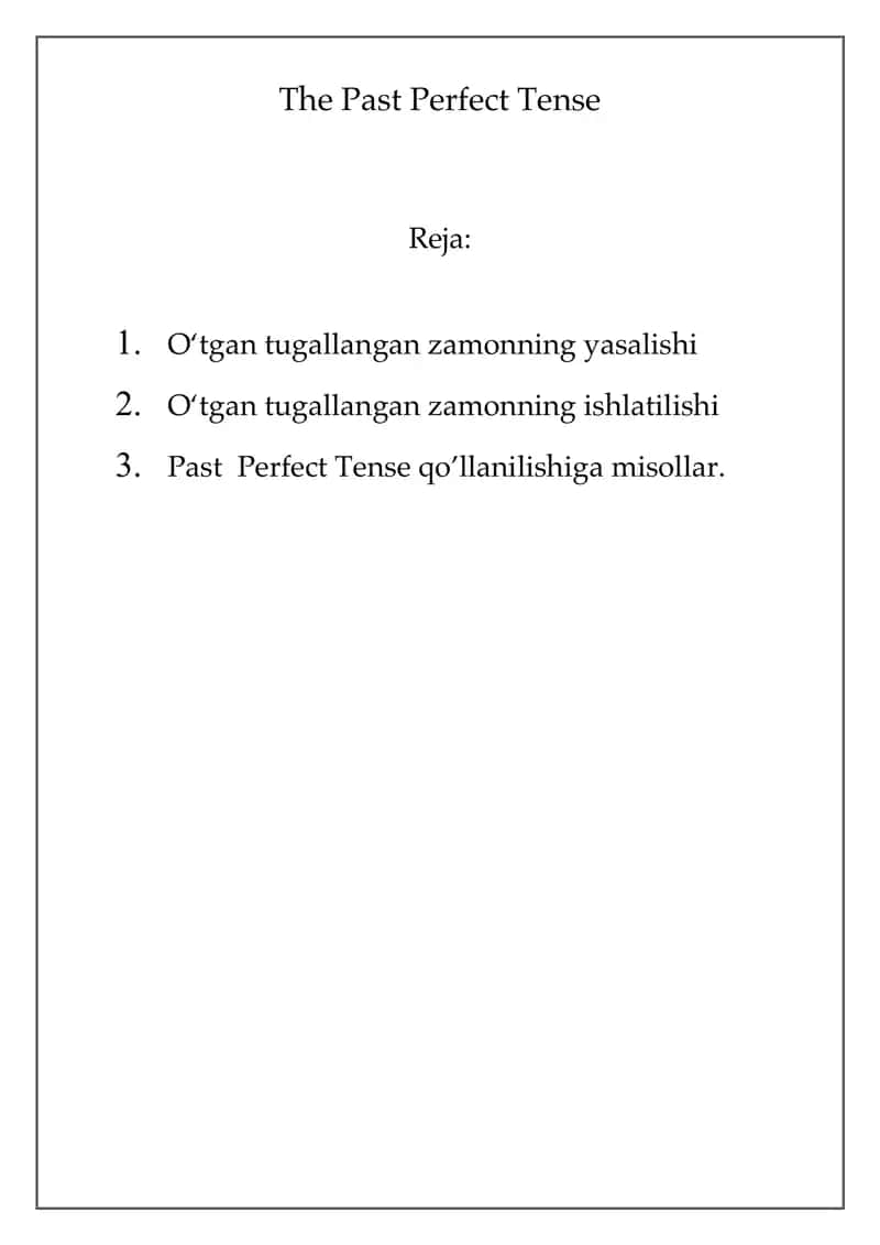 The Past Perfect Tense 1