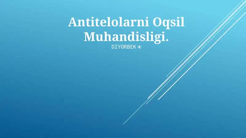 Antitelolarni Oqsil Muhandisligi 1