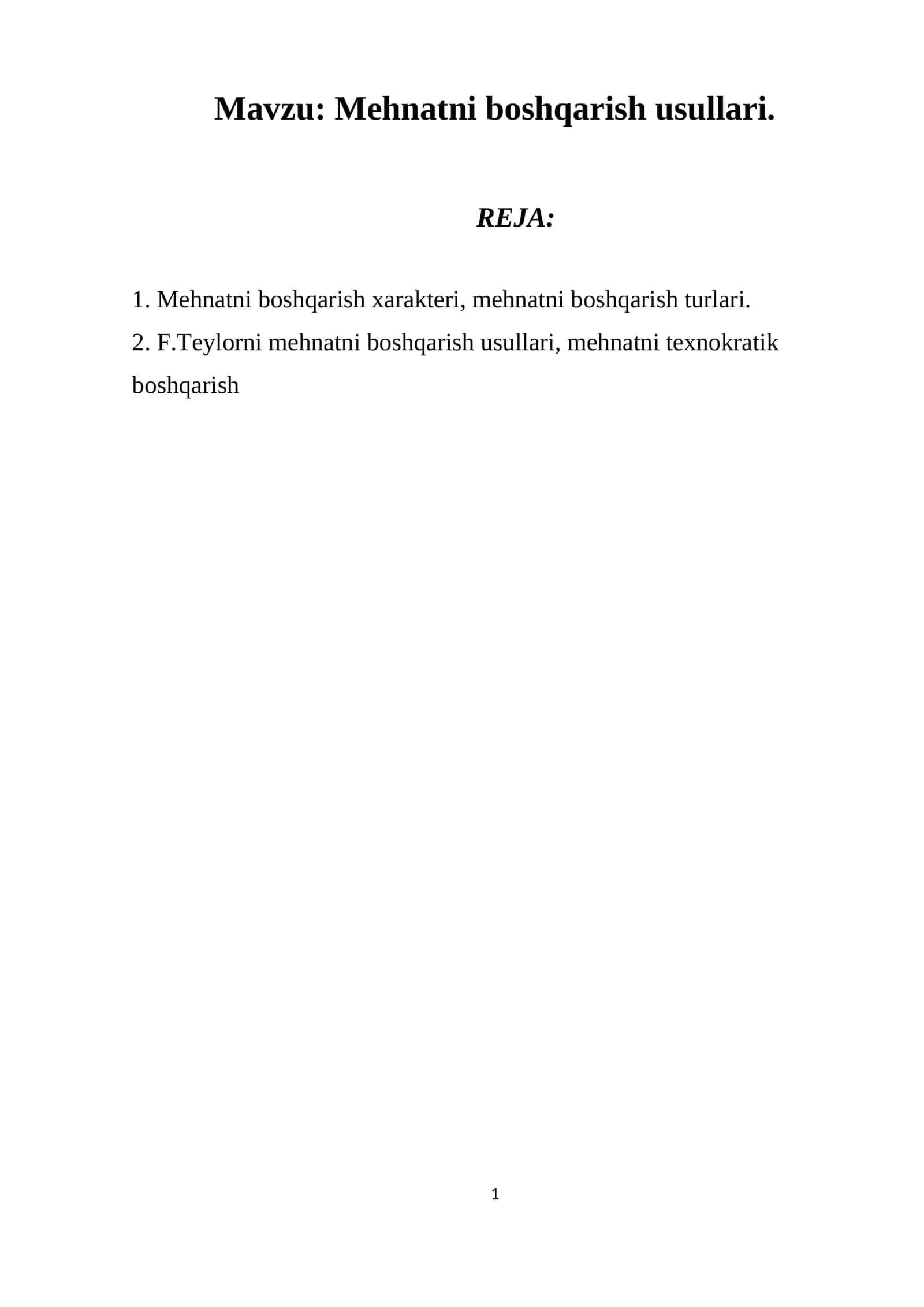 Mehnatni boshqarish usullari 1