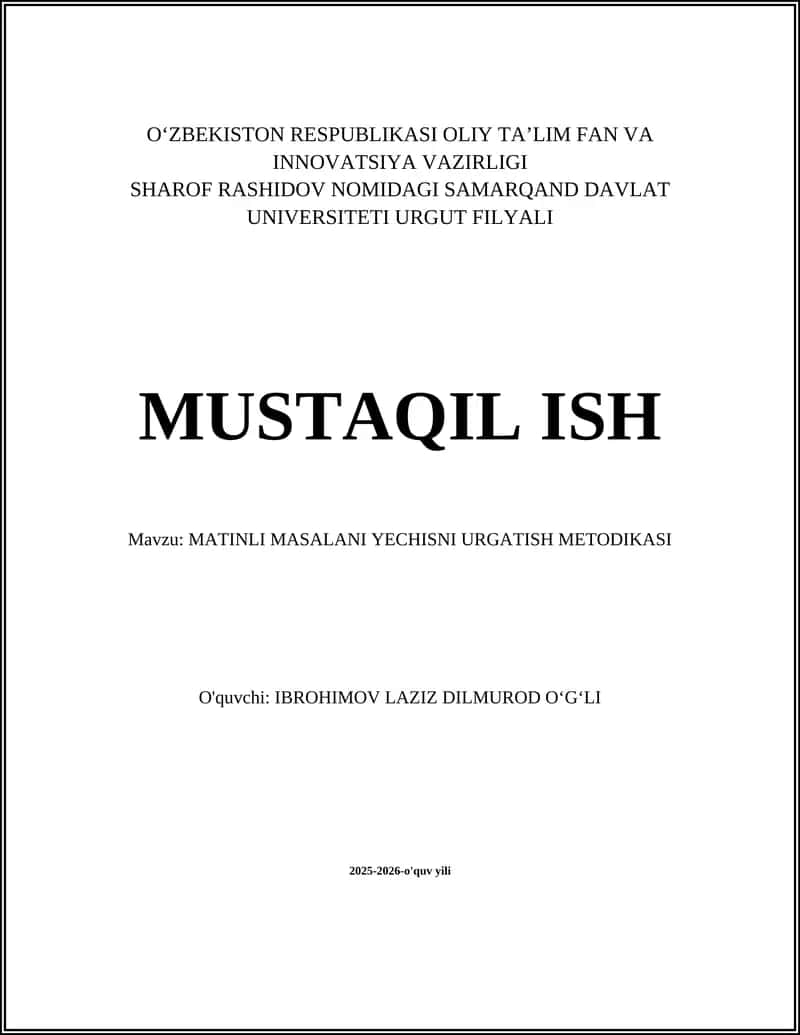 MATINLI MASALANI YECHISNI URGATISH METODIKASI 1