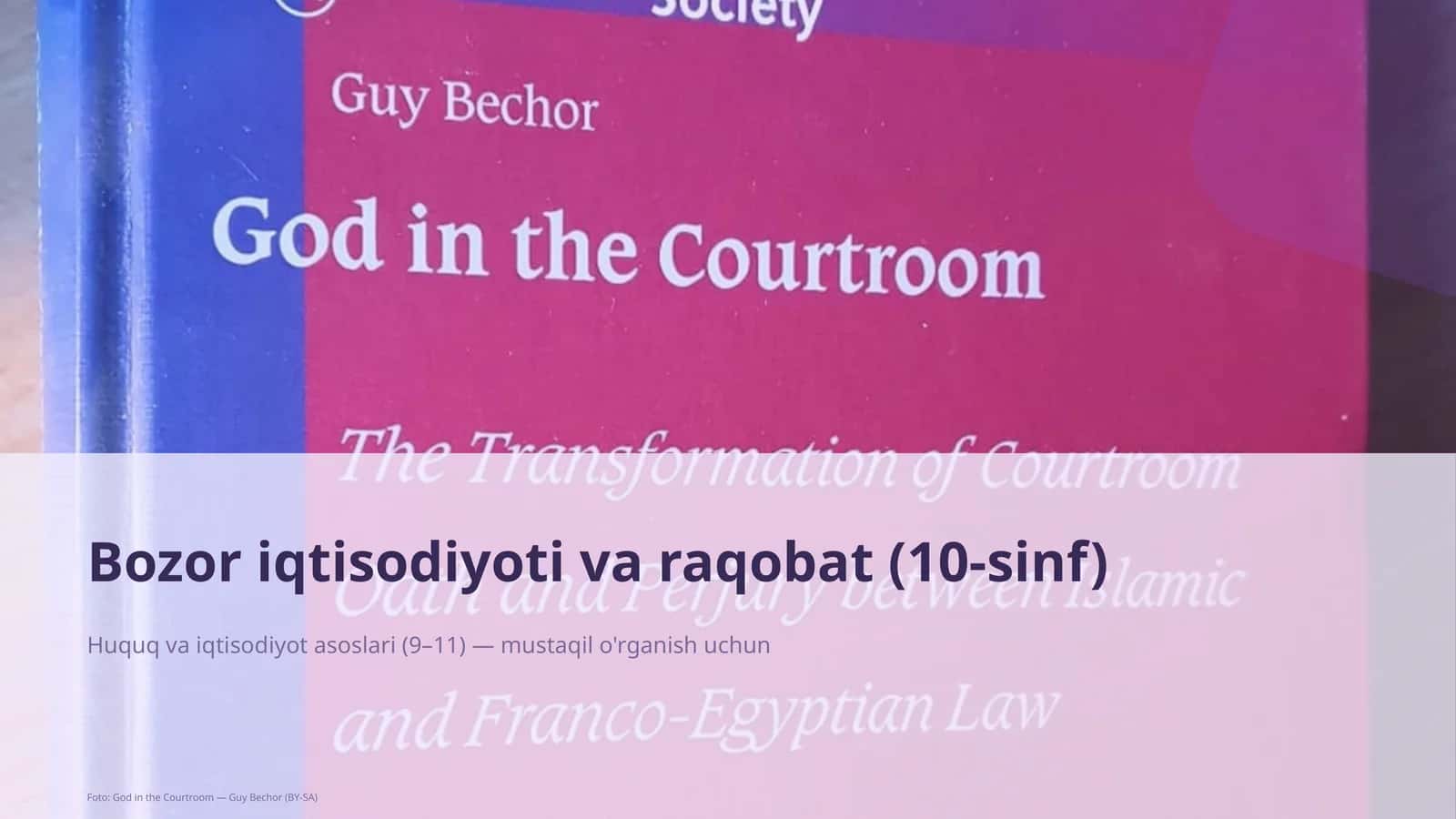 Bozor iqtisodiyoti va raqobat (10-sinf) 1