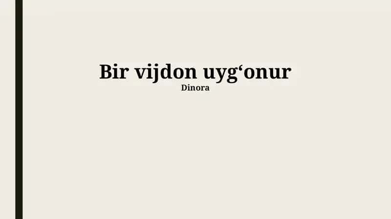 Bir vijdon uygʻonur 1