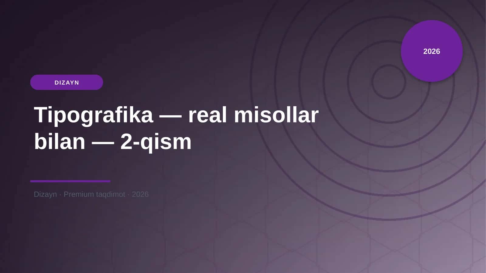 Tipografika — real misollar bilan — 2-qism 1