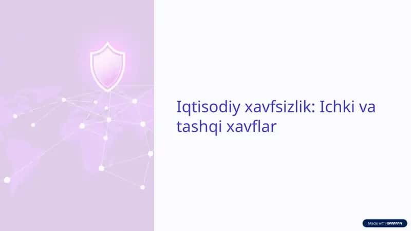 Iqtisodiy xavfsizlik: Ichki va tashqi xavflar 1